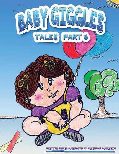 Baby Giggles Tales Part 6 The Little Immigrant Girl
