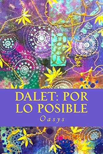DALET: Por Lo Posible Lyrics, Rhymed Translations, and Art from the Album