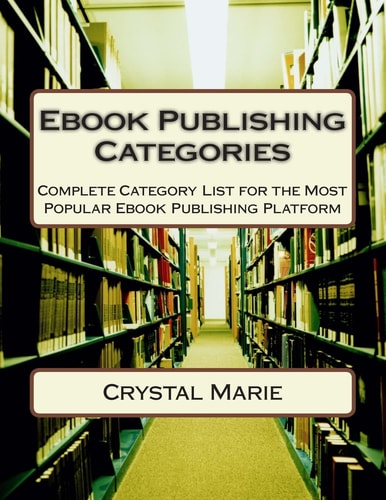 Ebook Publishing Categories Complete Category List for the Most Popular Ebook Publishing Platform