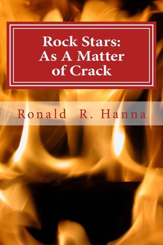 Rock Stars As a Matter of Crack