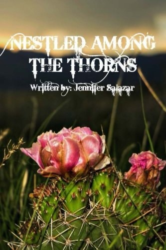 Nestled Among The Thorns