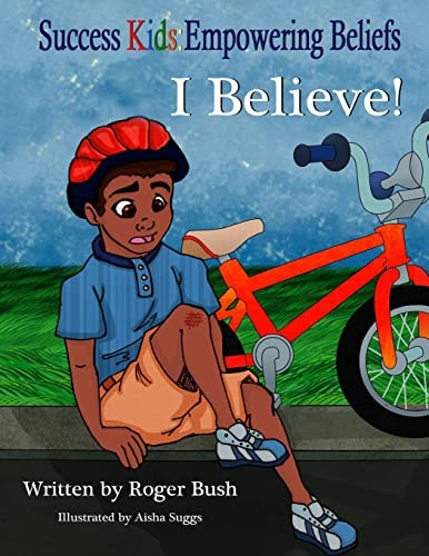 Success Kids: Empowering Beliefs I Believe