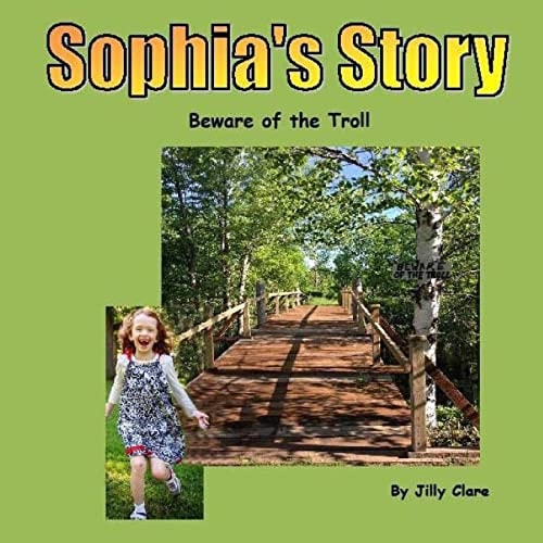 Sophia's Story Beware of The Troll