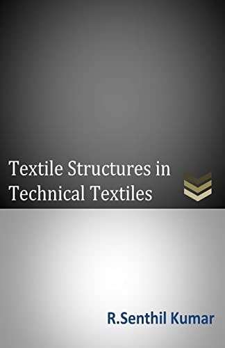Textile Structures in Technical Textiles