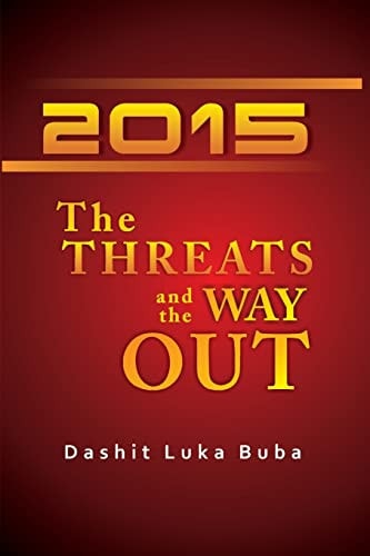 2015 The Threats And The Way Out