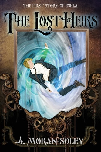 The Lost Heirs The First Story of Eshla