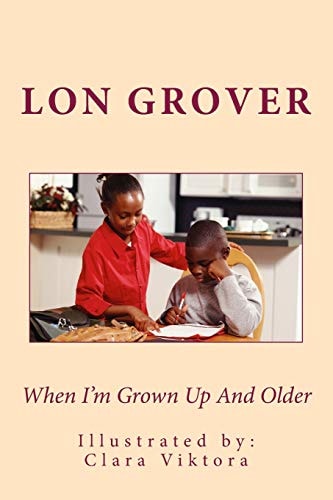 When I'm Grown Up And Older
