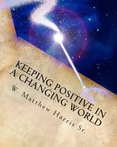Keeping Positive in a Changing World