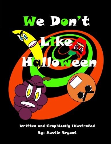 We Don't Like Halloween