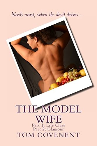 The Model Wife Parts 1 And 2