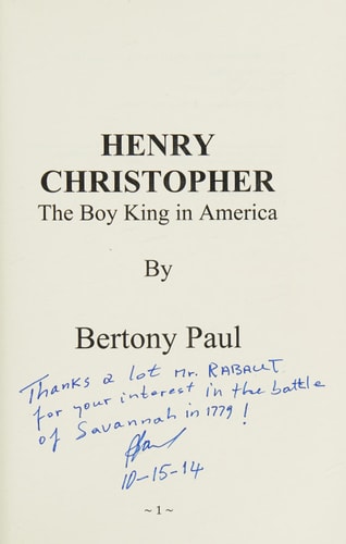 Henry Christopher The Boy King in America