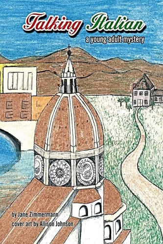 Talking Italian A Young Adult Mystery