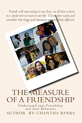 The Measure of a Friendship