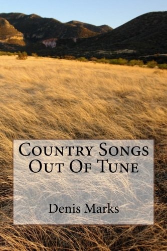 Country Songs Out Of Tune