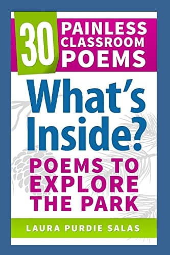What's Inside? Poems to Explore the Park