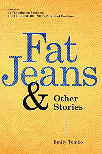 Fat Jeans and Other Stories