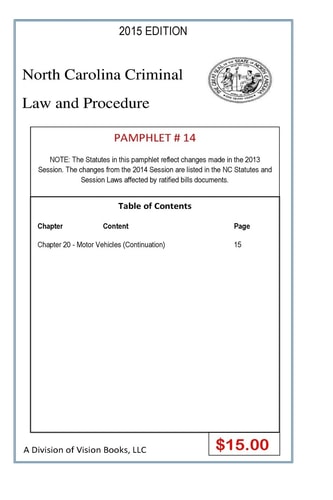 North Carolina Criminal Law and Procedure-Pamphlet 14