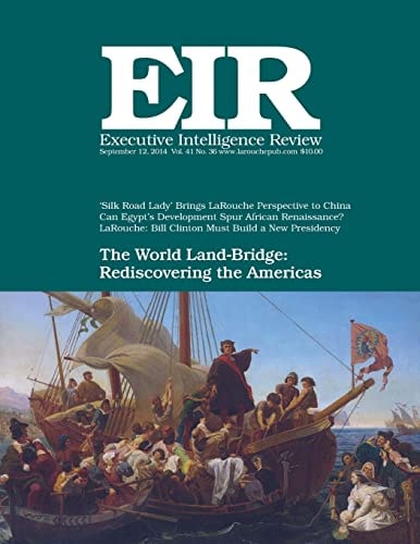 Executive Intelligence Review; Volume 41, Number 36 Published September 12, 2014