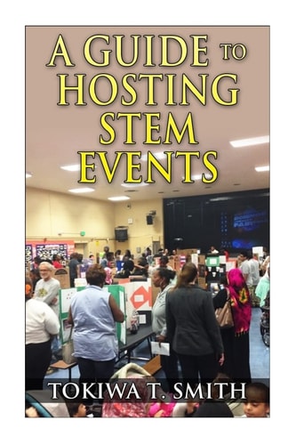 A Guide to Hosting STEM Events