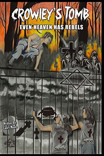 Crowley's Tomb Even Heaven Has Rebels
