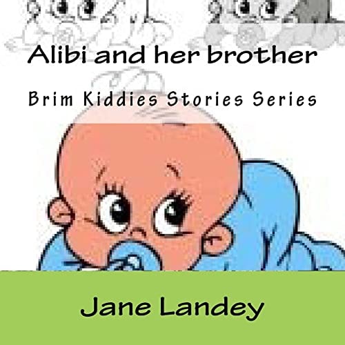 Alibi and Her Brother Brim Kiddies Stories Series