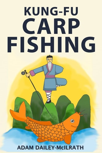 Kung Fu Carp Fishing Tips and Techniques for Fly Fishing for Carp