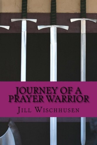 Journey of a Prayer Warrior