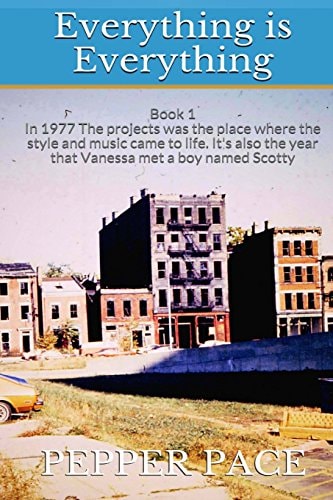 Everything Is Everything Book 1