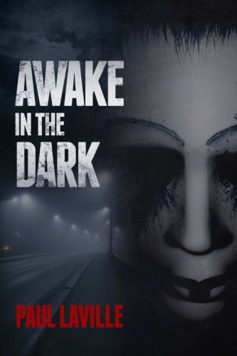 Awake in the Dark