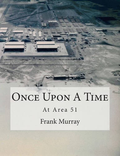 Once Upon a Time At Area 51