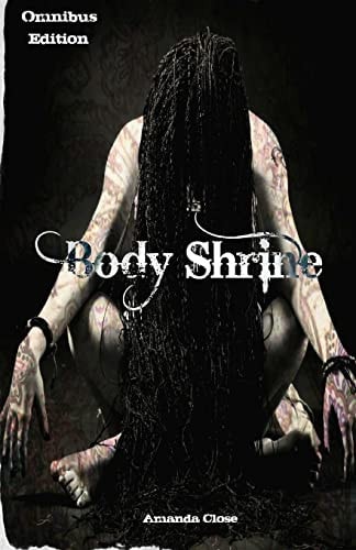 Body Shrine Omnibus Edition