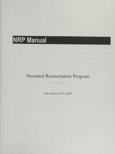 NRP Manual Neonatal Resuscitation Program