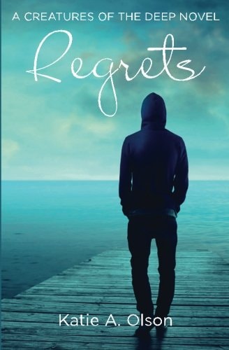 Regrets A Creatures of the Deep Novel