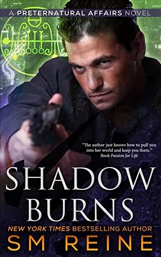 Shadow Burns An Urban Fantasy Mystery