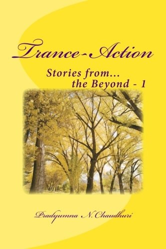 Trance-Action Stories from the Beyond... 1