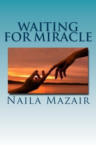 Waiting for Miracle