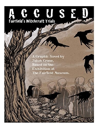 Accused Fairfield's Witchcraft Trials