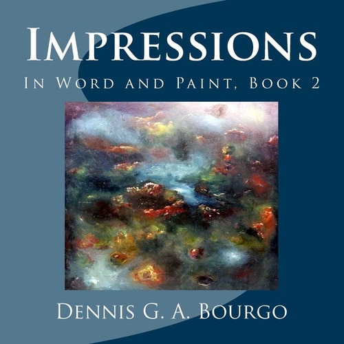 Impressions Thoughts in Word and Paint, Book 2