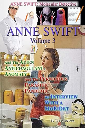 Anne Swift: Molecular Detective Volume 3 Third Volume in the Anne Swift Mysteries