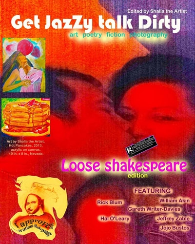 Get Jazzy, Talk Dirty: Loose Shakespeare Magazine