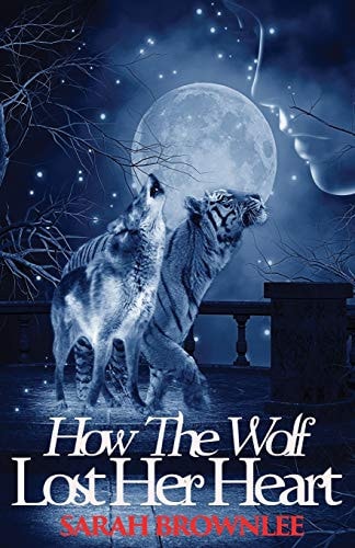 How The Wolf Lost Her Heart