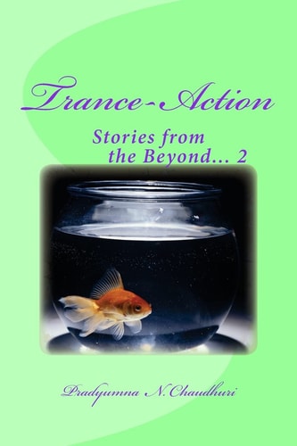 Trance-Action Stories from the Beyond... 2