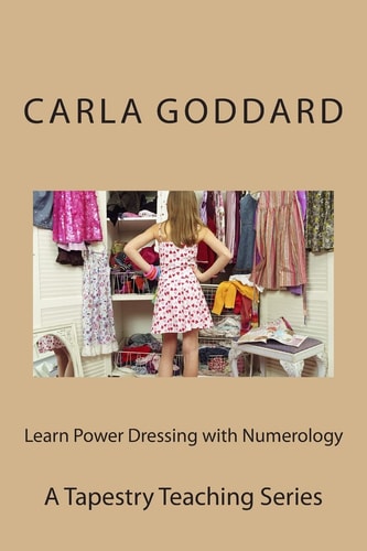 Learn Power Dressing with Numerology A Tapestry Living Series