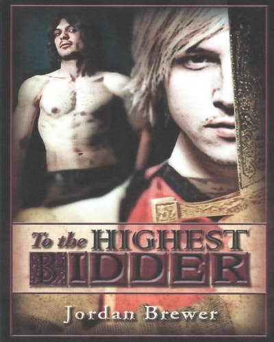 To the HIghest Bidder A M/m Fantasy Romance
