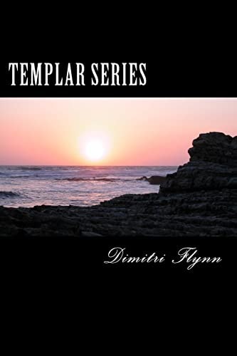 Templar Series I Solution, II Rendition, III Smoke