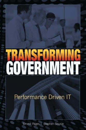 Transforming Government Performance Driven IT