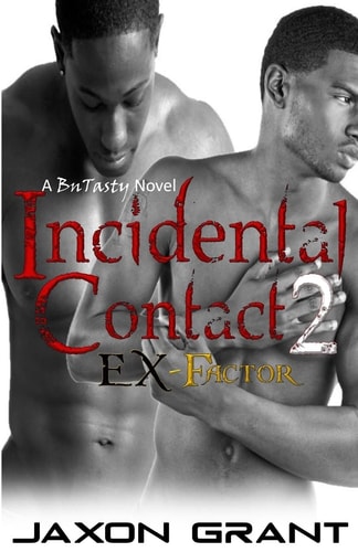 Incidental Contact 2 EX-Factor