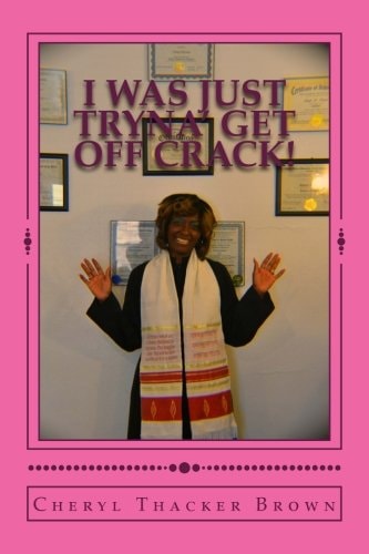 I Was Just Tryna' Get Off Crack!