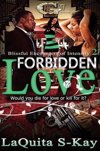 Blissful Encounters of Intensity 2 Forbidden Love