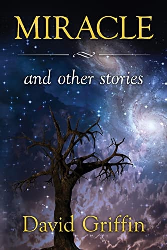 Miracle And Other Stories